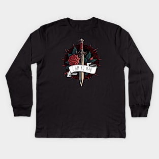 I Am No Man - Rose and Sword - Fantasy Kids Long Sleeve T-Shirt